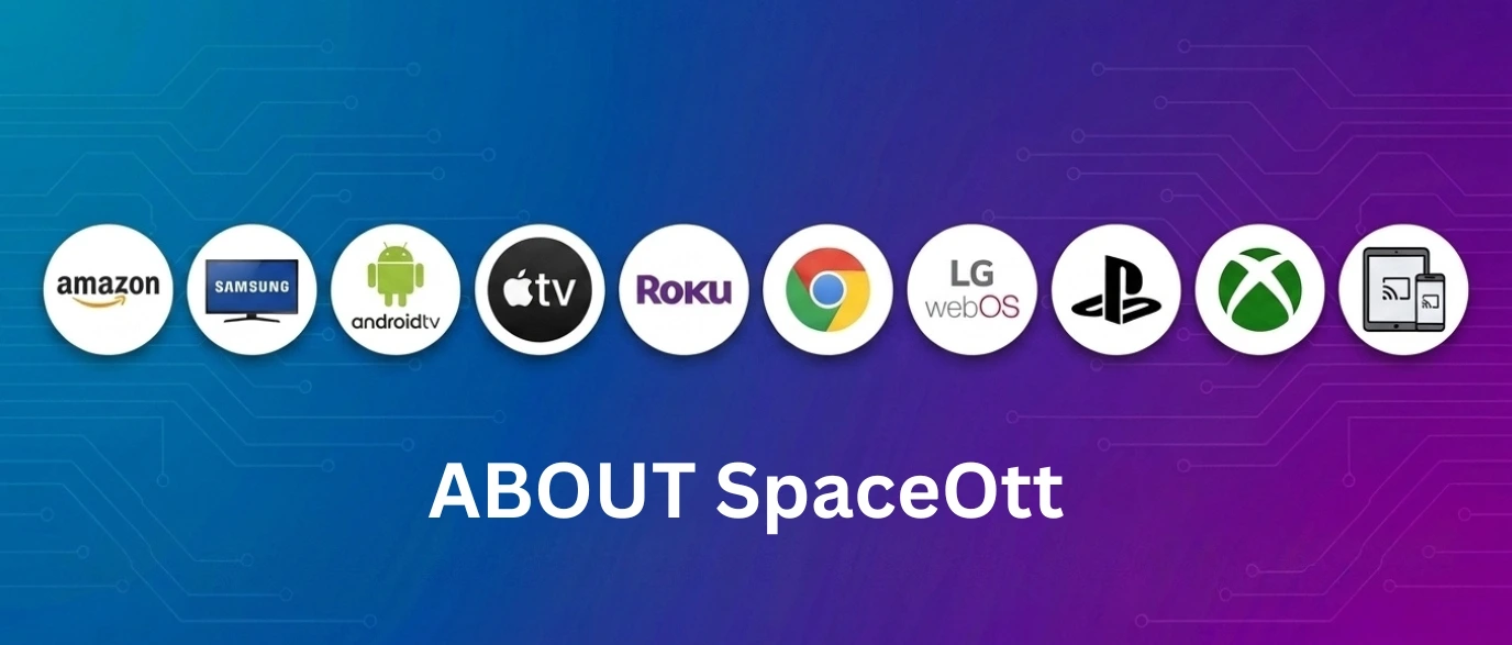 About SpaceOTT Official Story and Premium 4K IPTV Streaming Infrastructure